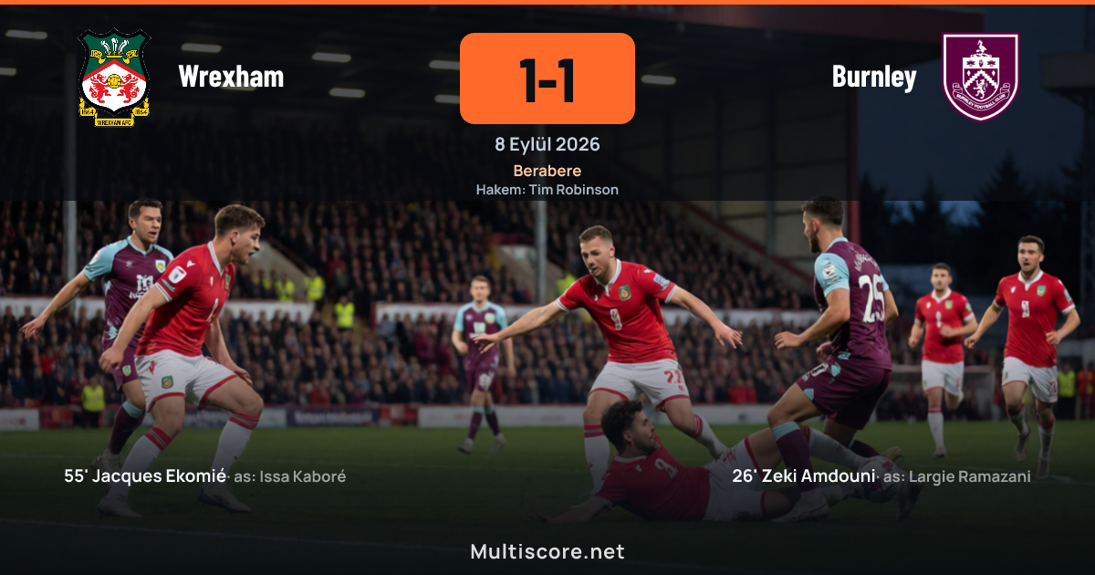 Wrexham ve Burnley futbolcuları maç sırasında mücadele ederken