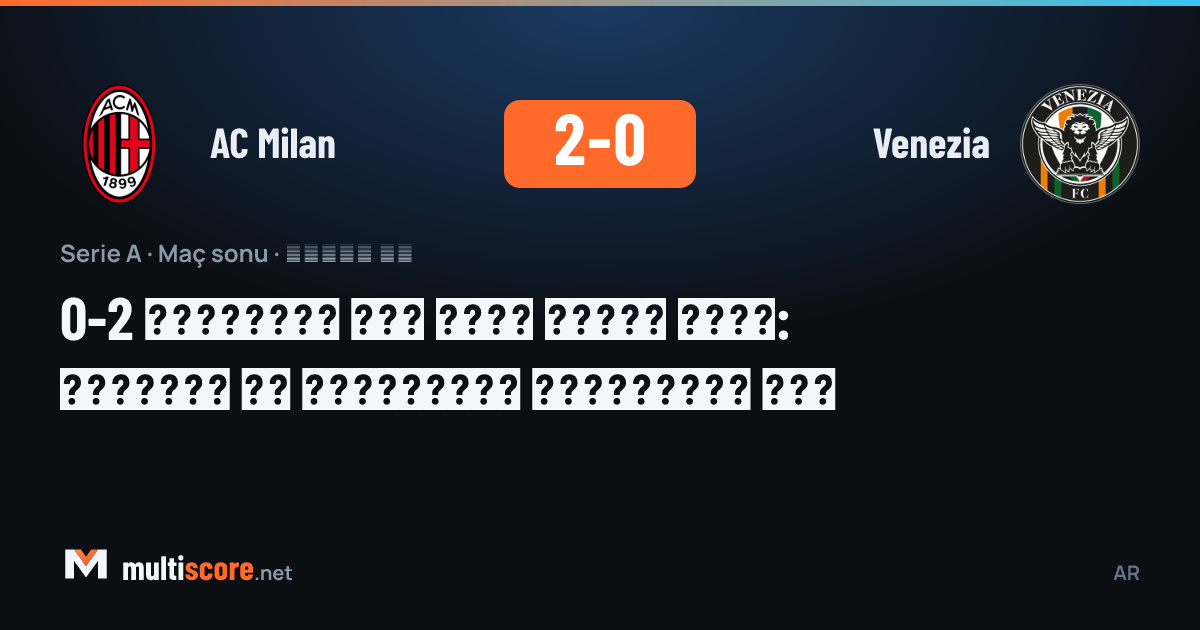 AC Milan - Venezia