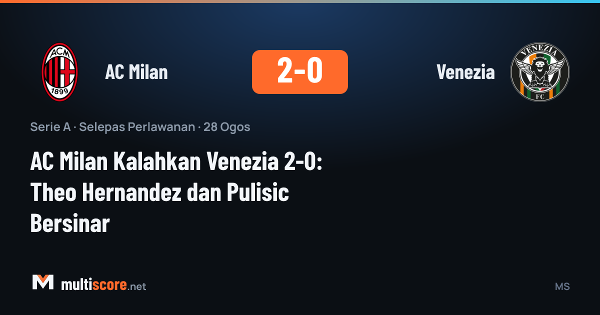 AC Milan - Venezia