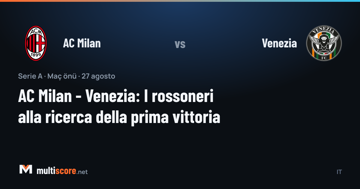 AC Milan - Venezia
