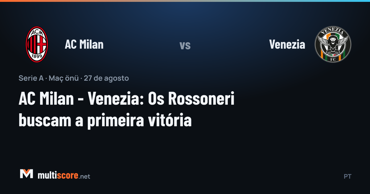 AC Milan - Venezia