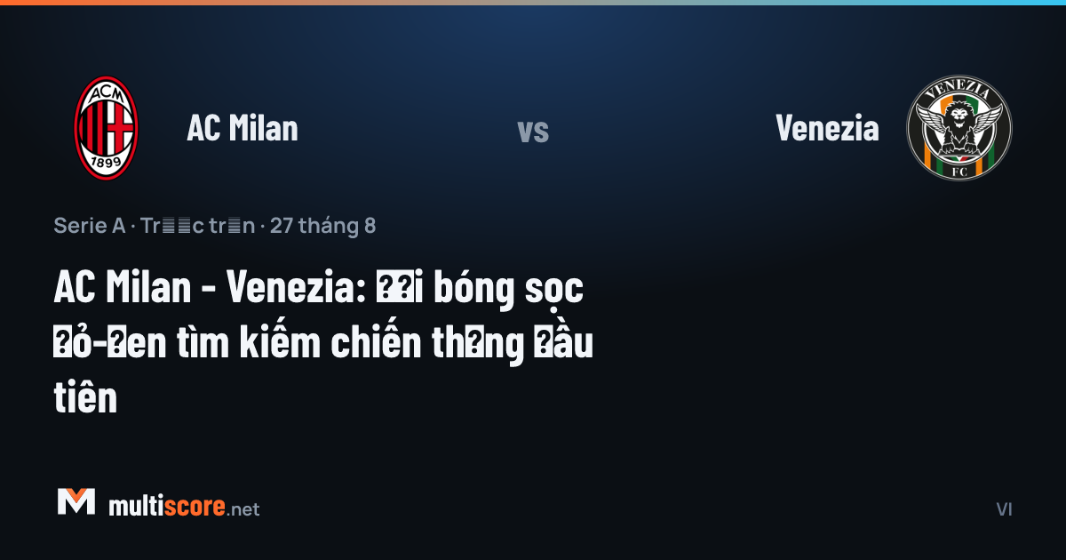 AC Milan - Venezia