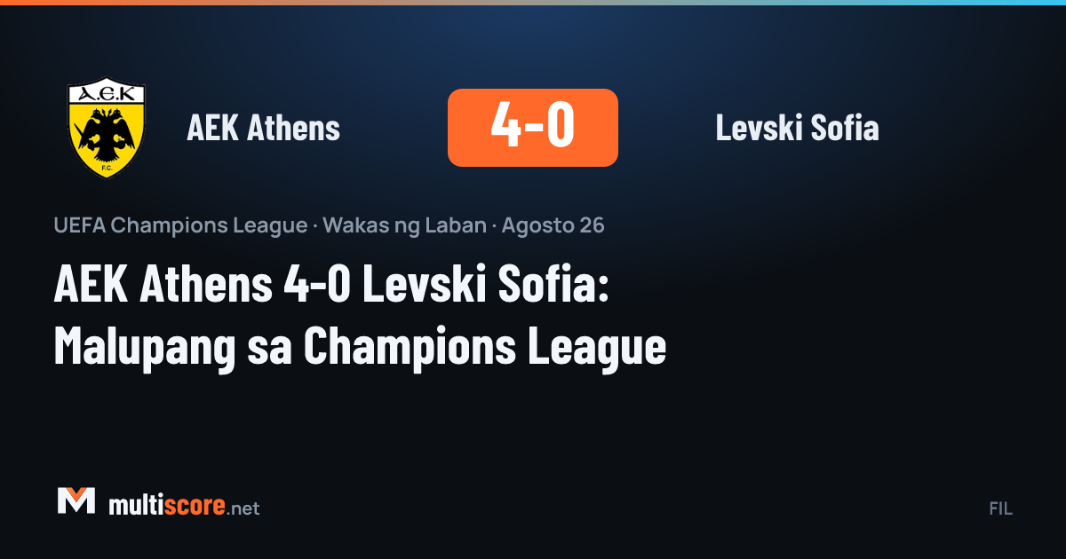 AEK Athens - Levski Sofia