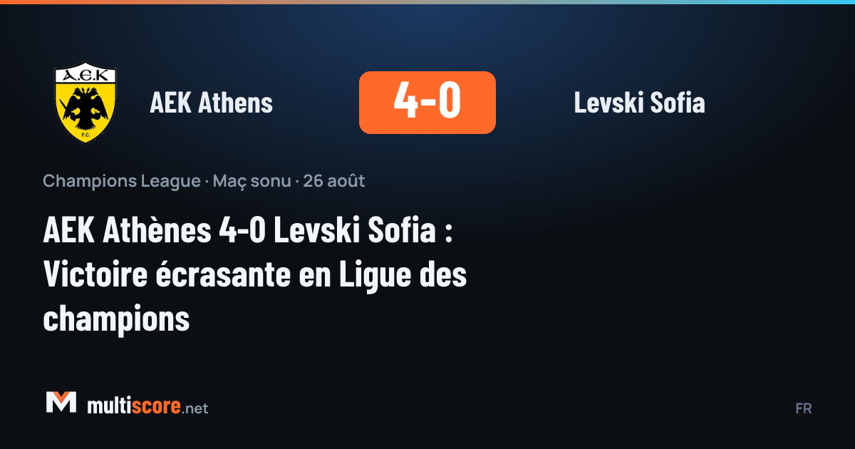 AEK Athens - Levski Sofia