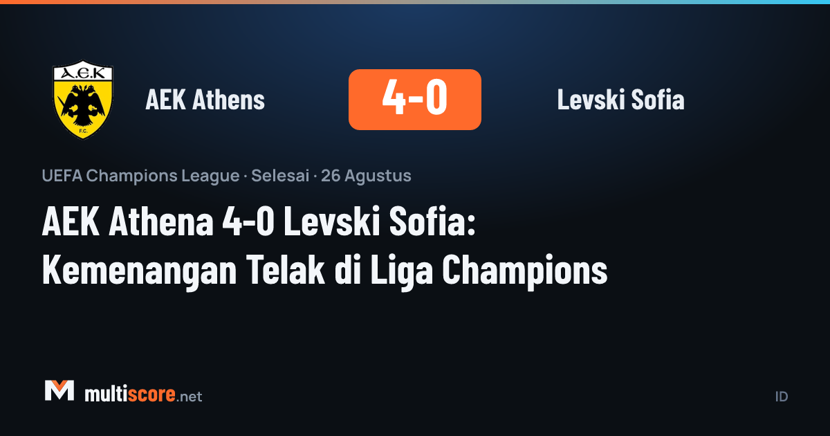 AEK Athens - Levski Sofia