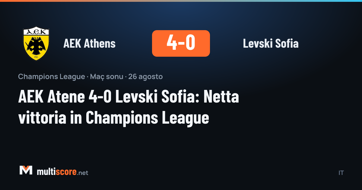 AEK Athens - Levski Sofia
