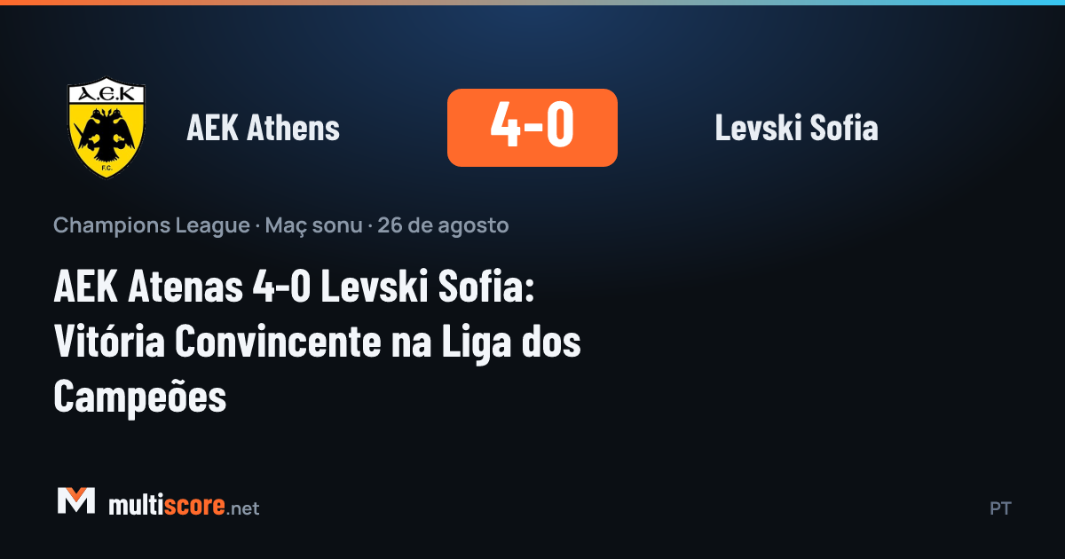 AEK Athens - Levski Sofia