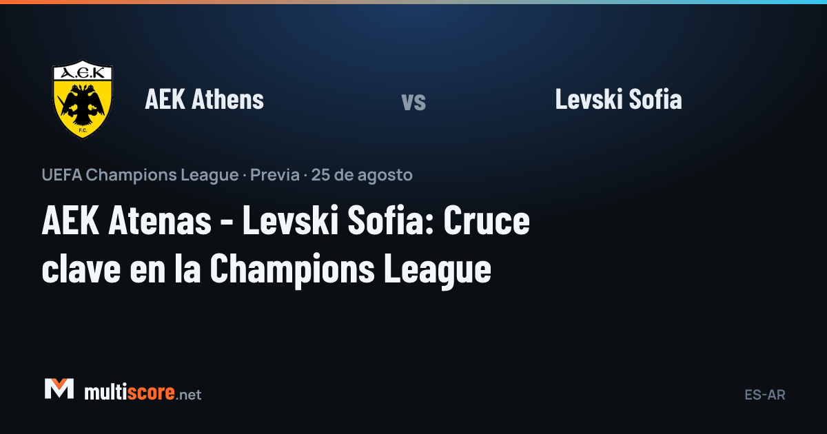 AEK Athens - Levski Sofia
