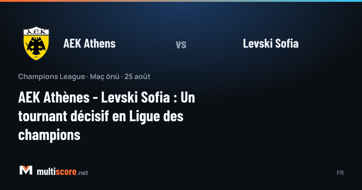 AEK Athens - Levski Sofia