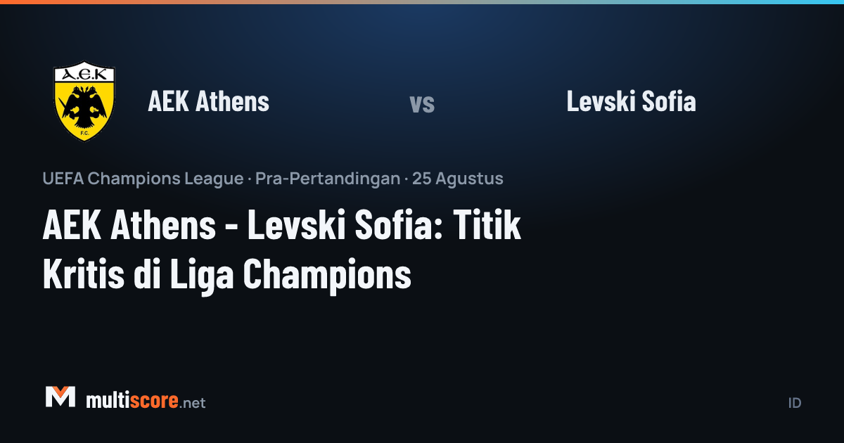 AEK Athens - Levski Sofia