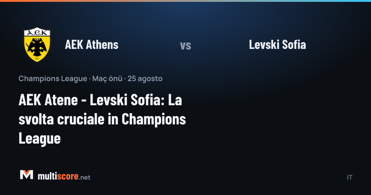AEK Athens - Levski Sofia