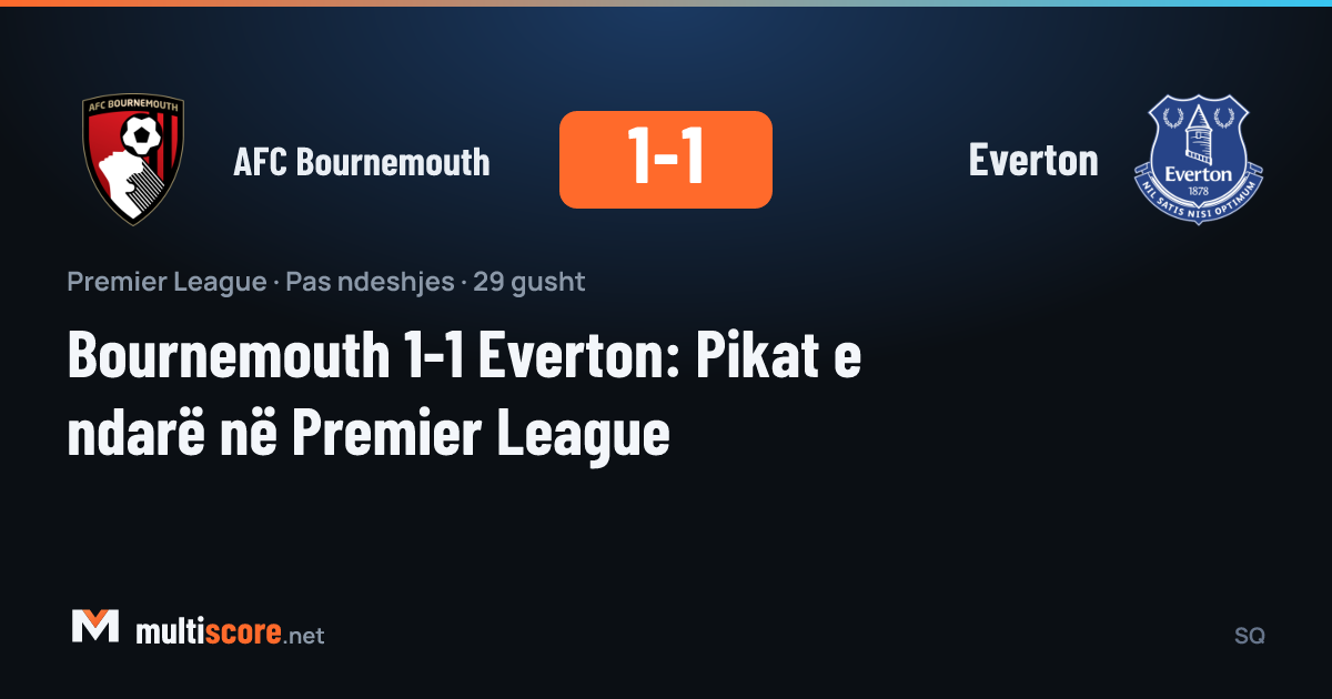 AFC Bournemouth - Everton Premier Lig maçı