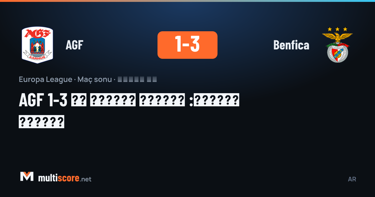 AGF 1-3 Benfica maçından bir kare