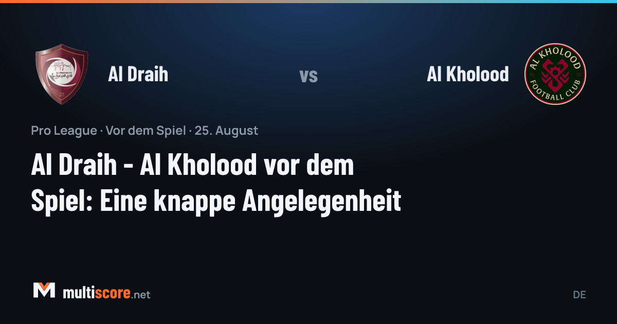 Al Draih ve Al Kholood takımlarının Pro League maç önü görseli
