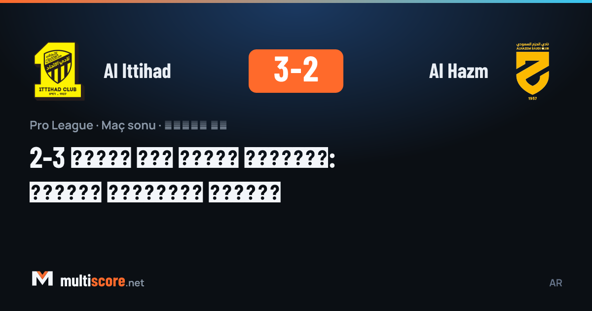 Al Ittihad ve Al Hazm maçından bir kare