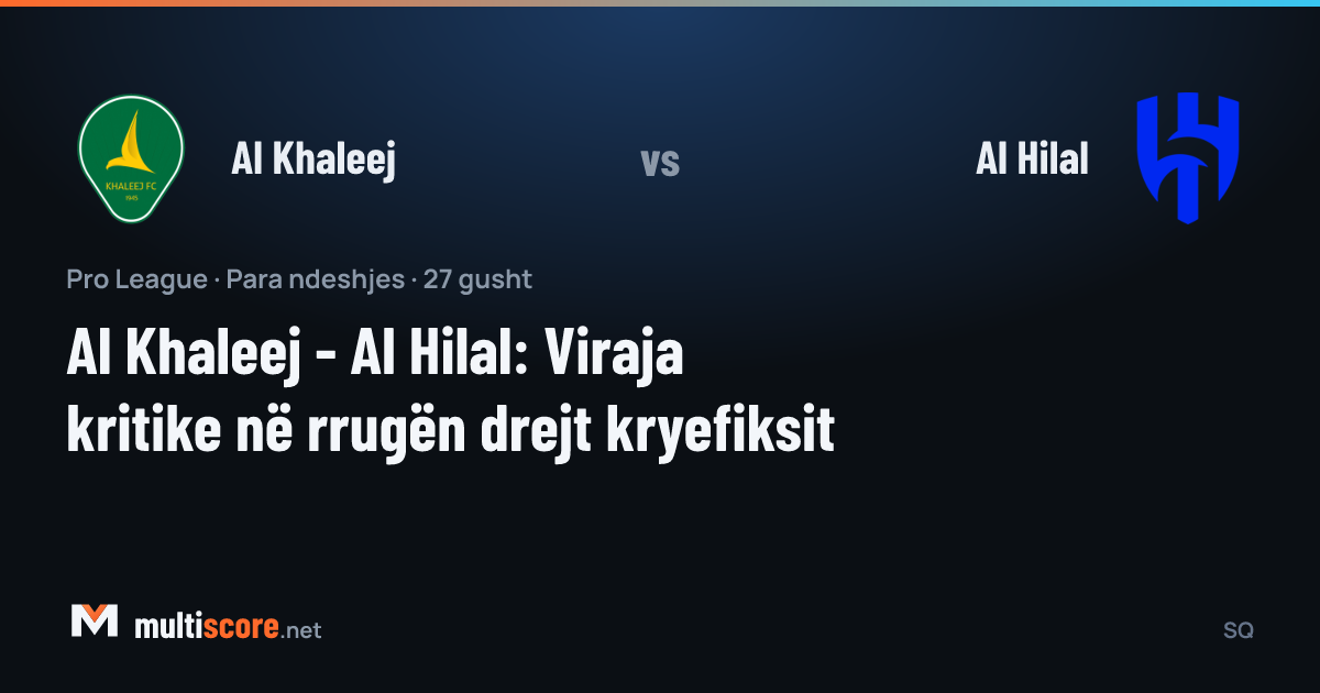 Al Khaleej ve Al Hilal futbolcuları Pro League maçında mücadele ederken