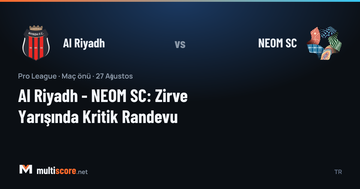Al Riyadh ve NEOM SC futbolcuları Pro League maçında