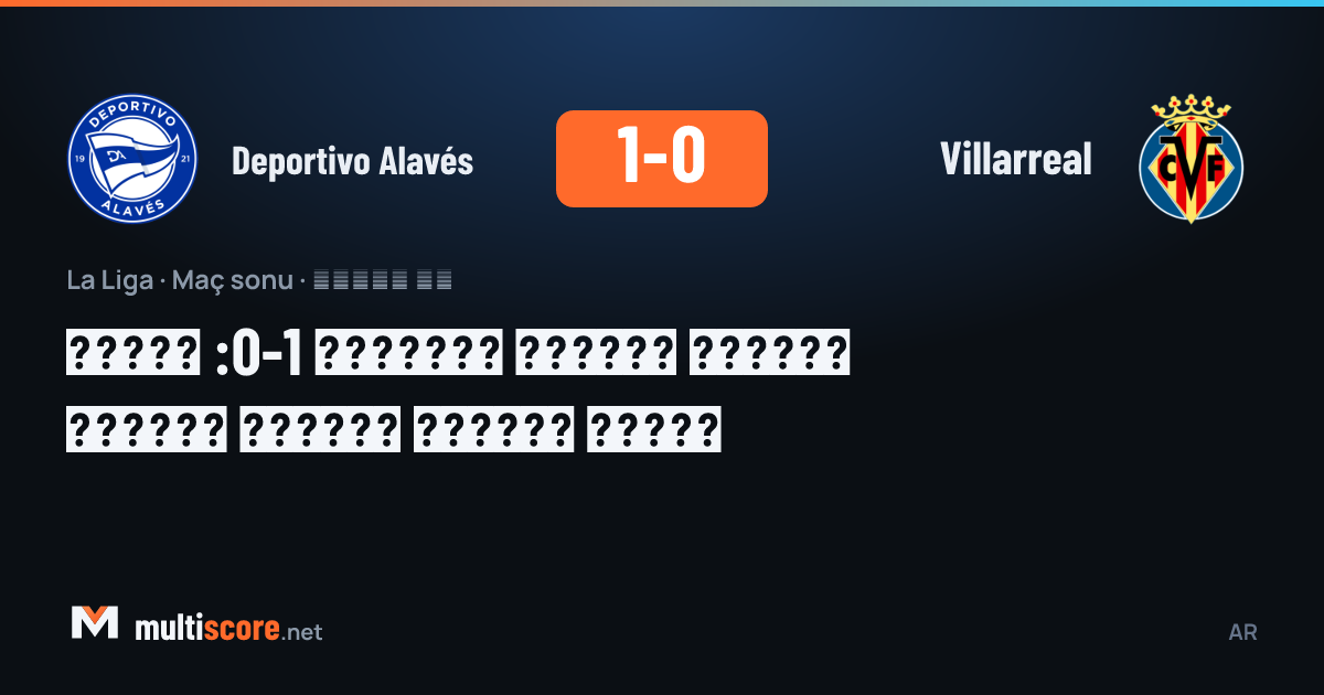 Deportivo Alavés - Villarreal