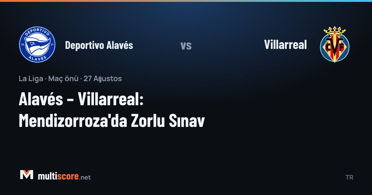 Deportivo Alavés ve Villarreal oyuncuları Mendizorroza Stadyumu'nda top mücadelesi veriyor