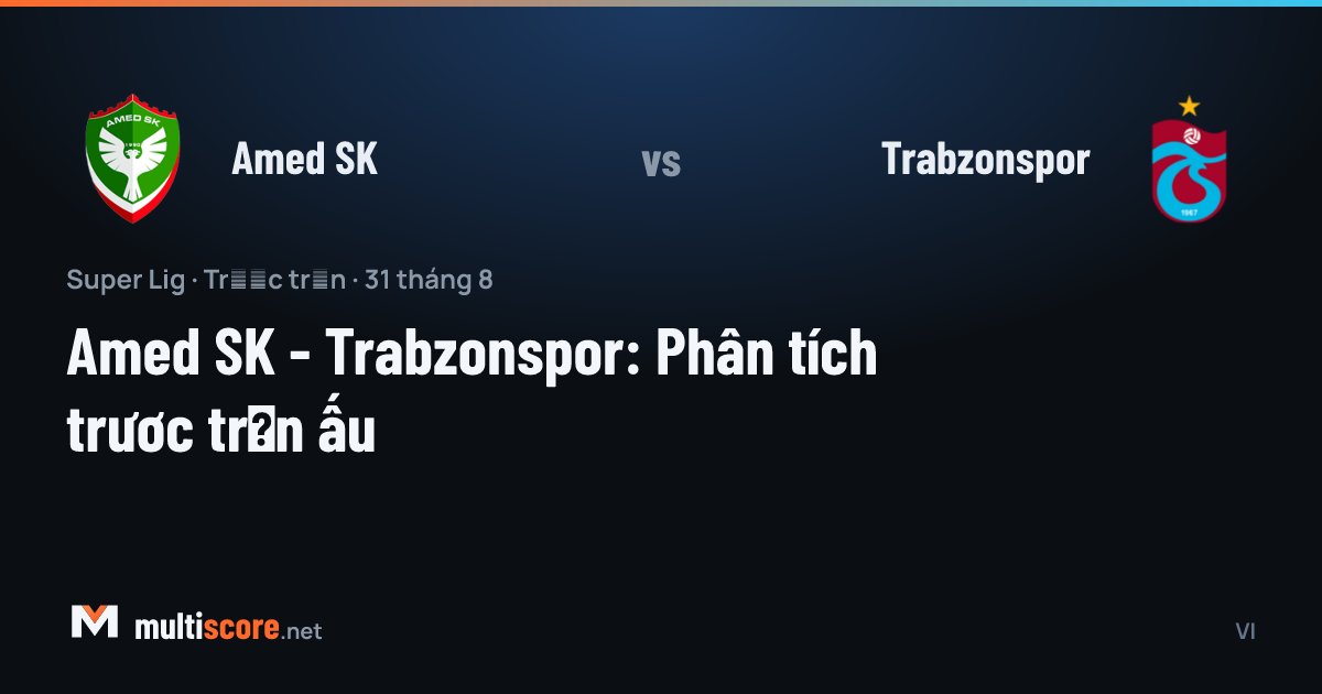 Amed SK - Trabzonspor Süper Lig maçı
