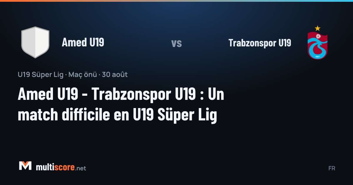 Amed U19 - Trabzonspor U19 U19 Süper Lig maçı