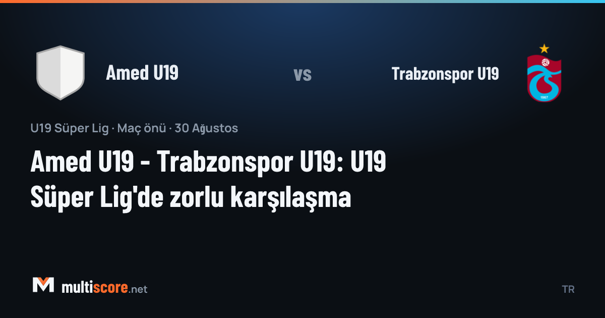 Amed U19 - Trabzonspor U19 U19 Süper Lig maçı