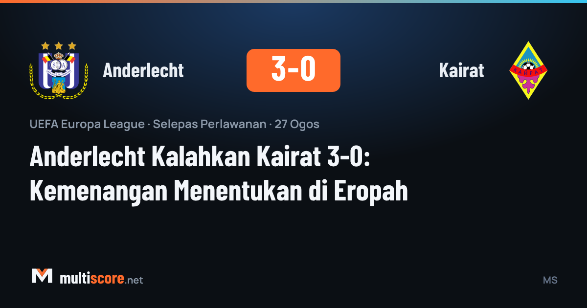 Anderlecht - Kairat