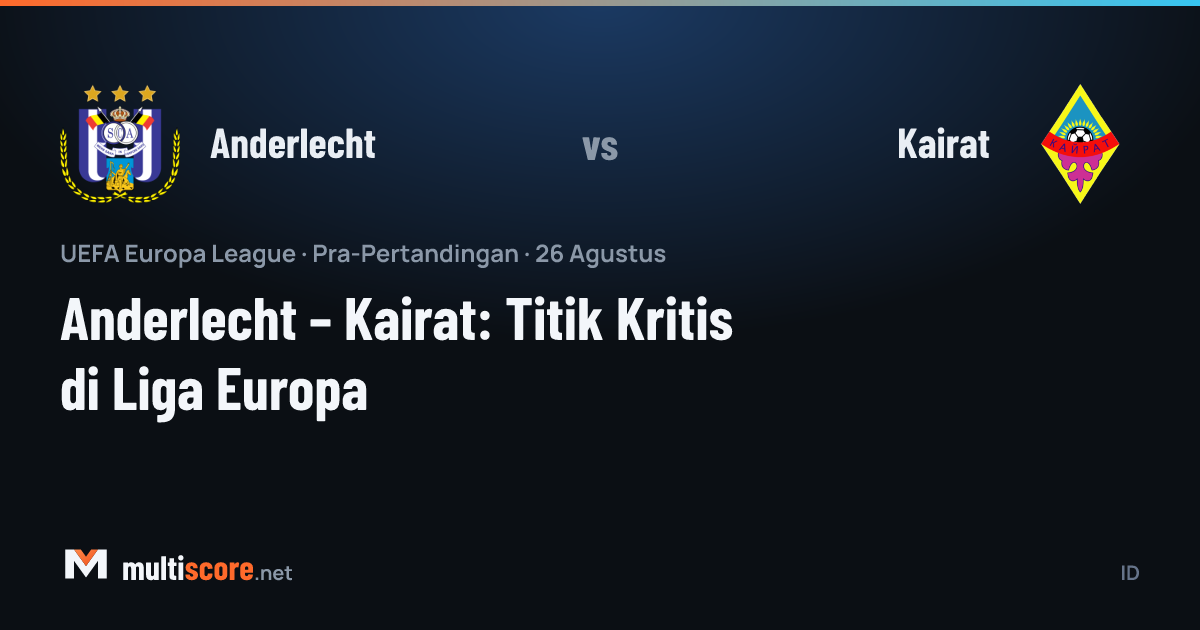 Anderlecht - Kairat Avrupa Ligi maç önü