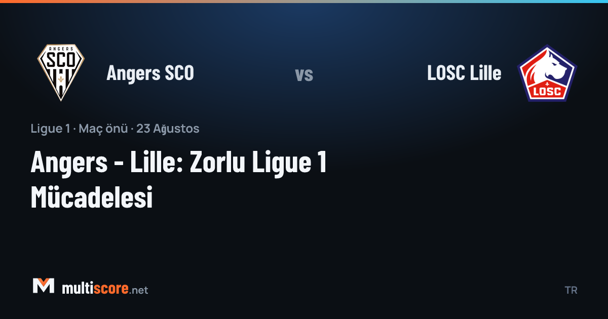Angers SCO ve LOSC Lille futbolcuları Ligue 1 maçında mücadele ediyor