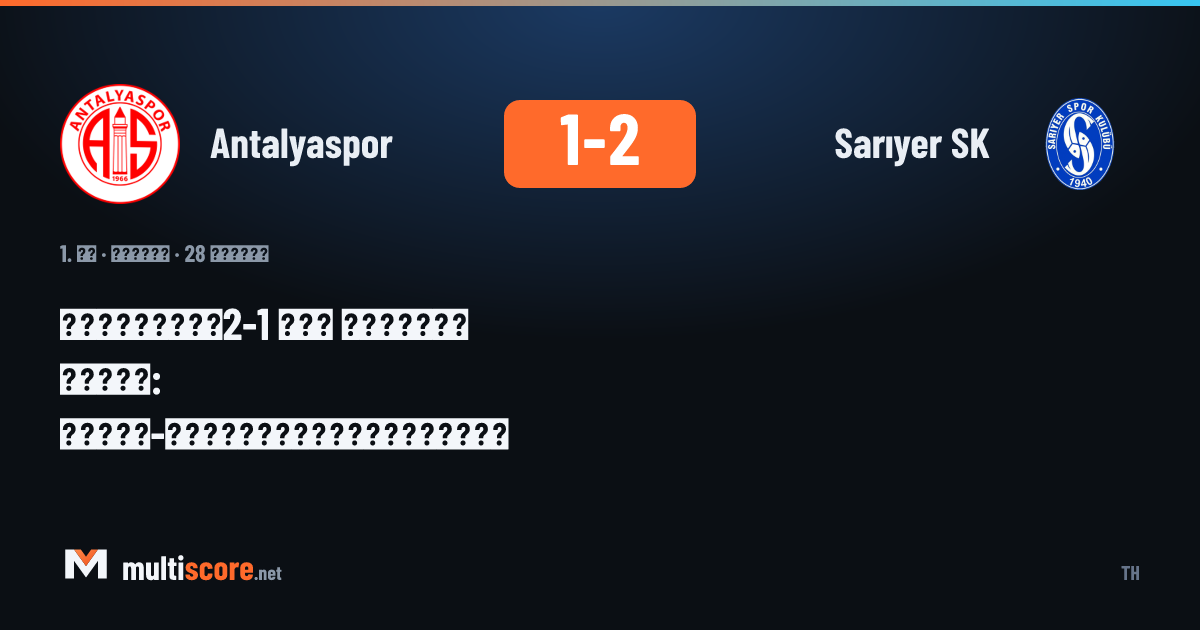 Antalyaspor - Sarıyer SK maçından bir kare