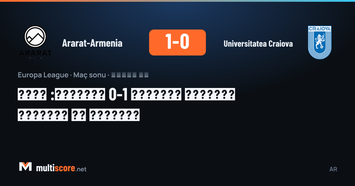 Ararat-Armenia - Universitatea Craiova