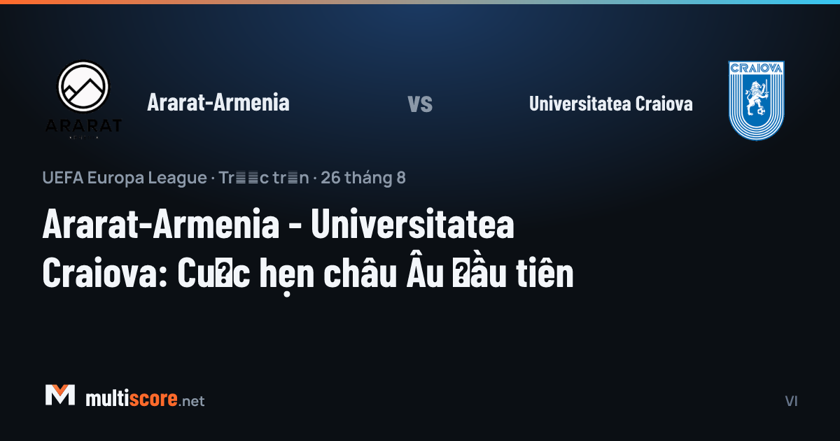 Ararat-Armenia - Universitatea Craiova