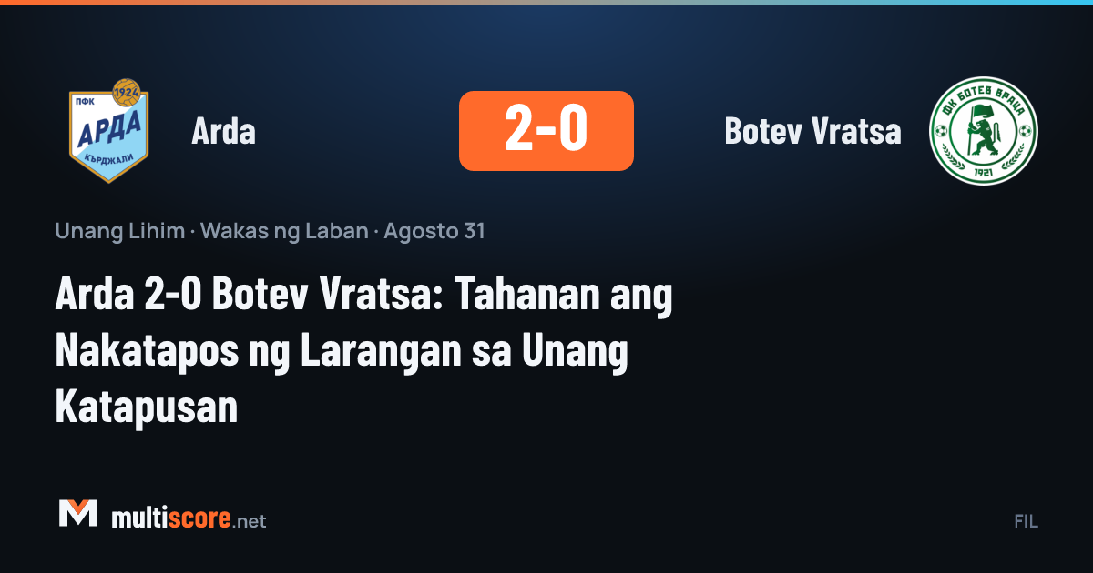 Arda - Botev Vratsa