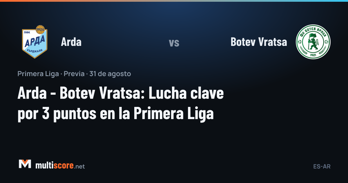 Arda - Botev Vratsa First League maçı önü