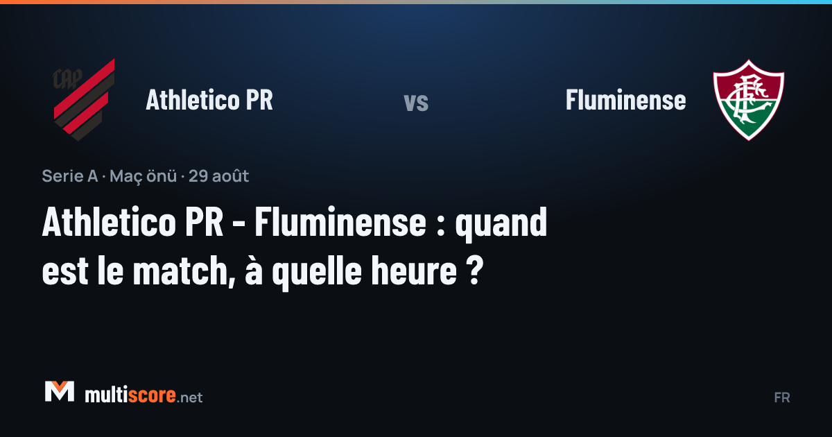 Athletico PR - Fluminense Serie A maçı önü