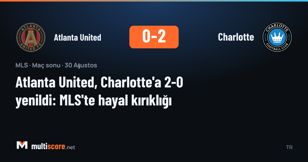 Atlanta United ve Charlotte MLS maçından görüntü