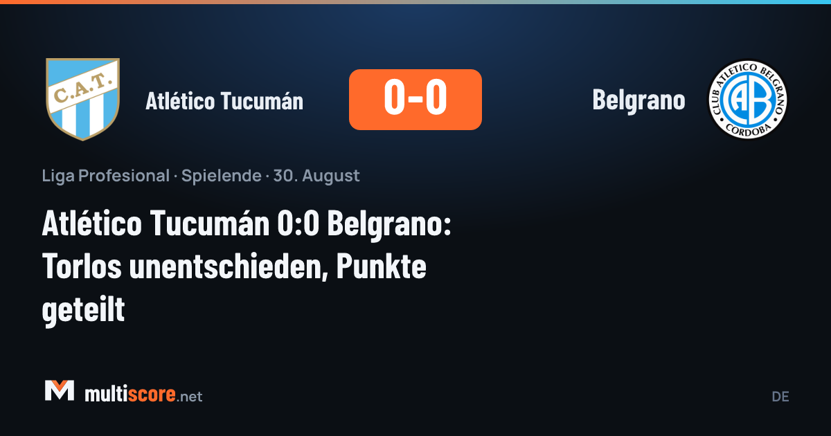 Atlético Tucumán Belgrano maçı golsüz beraberlikle sona erdi