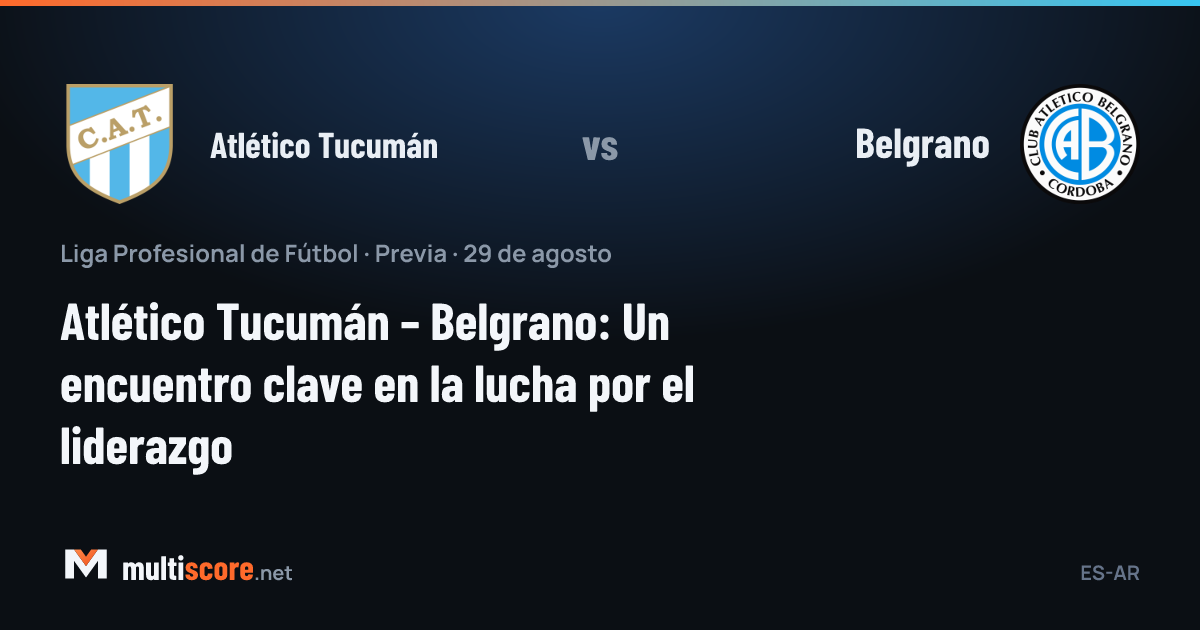Atlético Tucumán - Belgrano