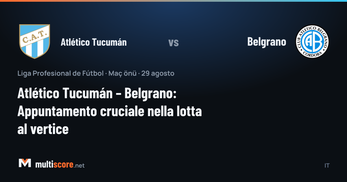 Atlético Tucumán - Belgrano