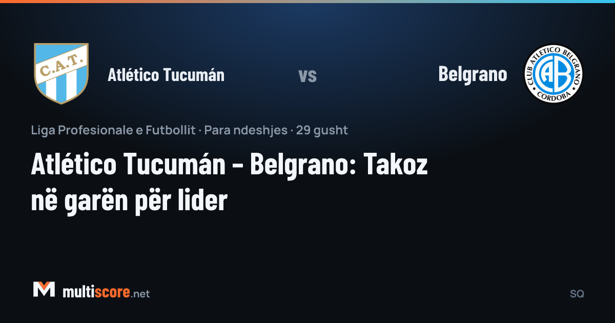 Atlético Tucumán - Belgrano