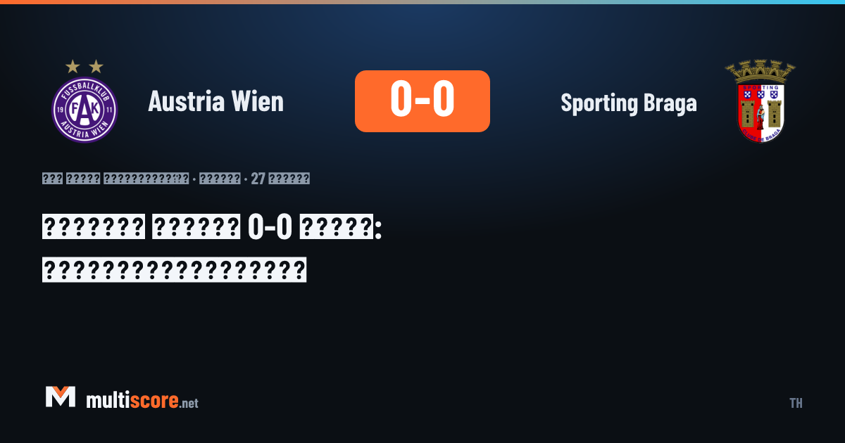 Austria Wien ve Sporting Braga oyuncuları top mücadelesi veriyor