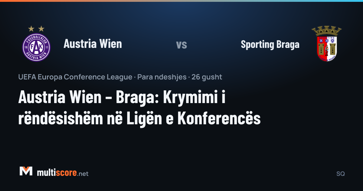 Austria Wien - Sporting Braga
