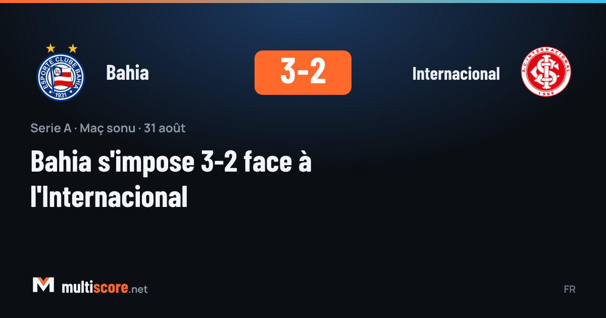 Bahia 3-2 Internacional maçı