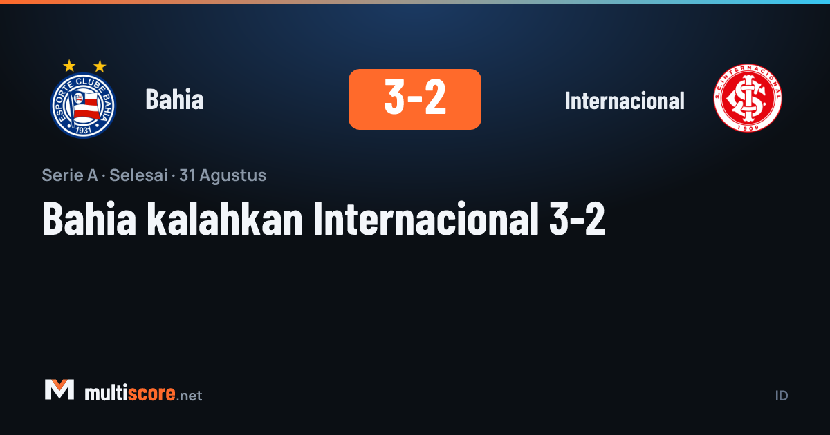 Bahia 3-2 Internacional maçı