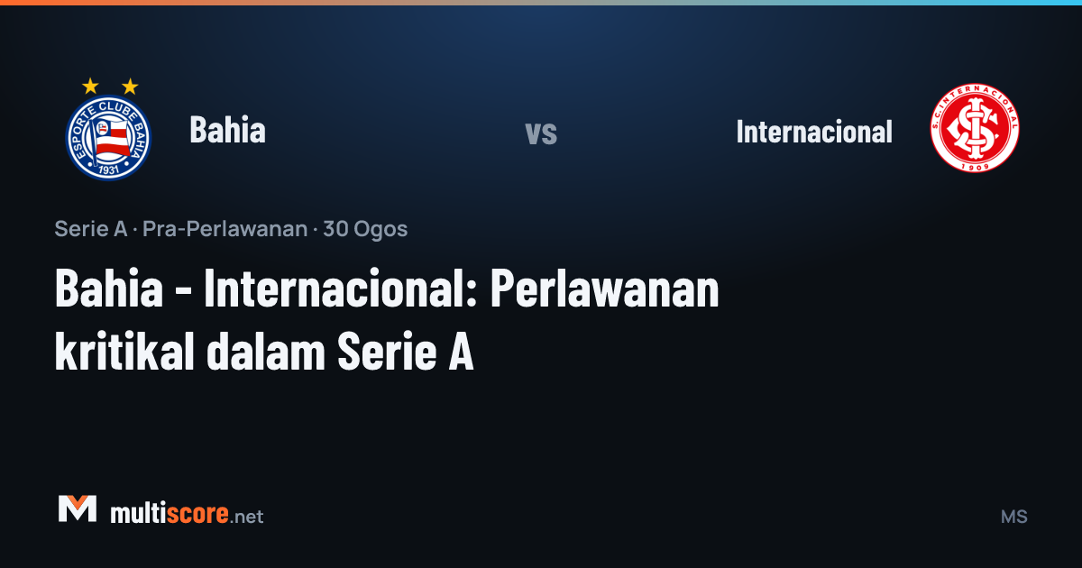 Bahia - Internacional Serie A maçı