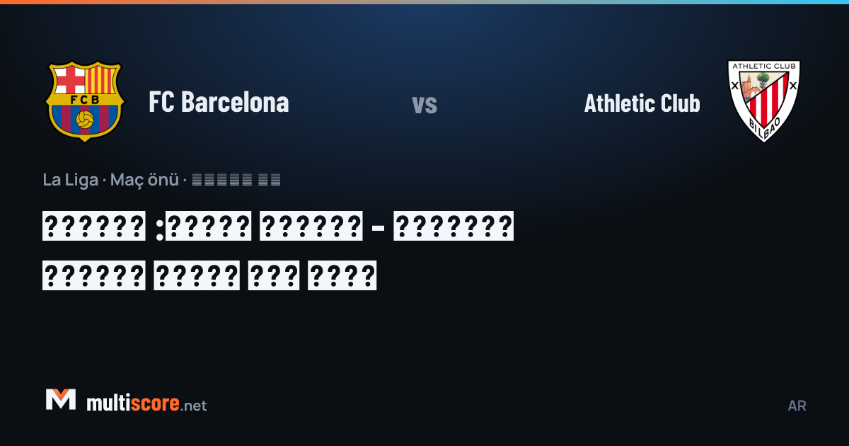 FC Barcelona - Athletic Club