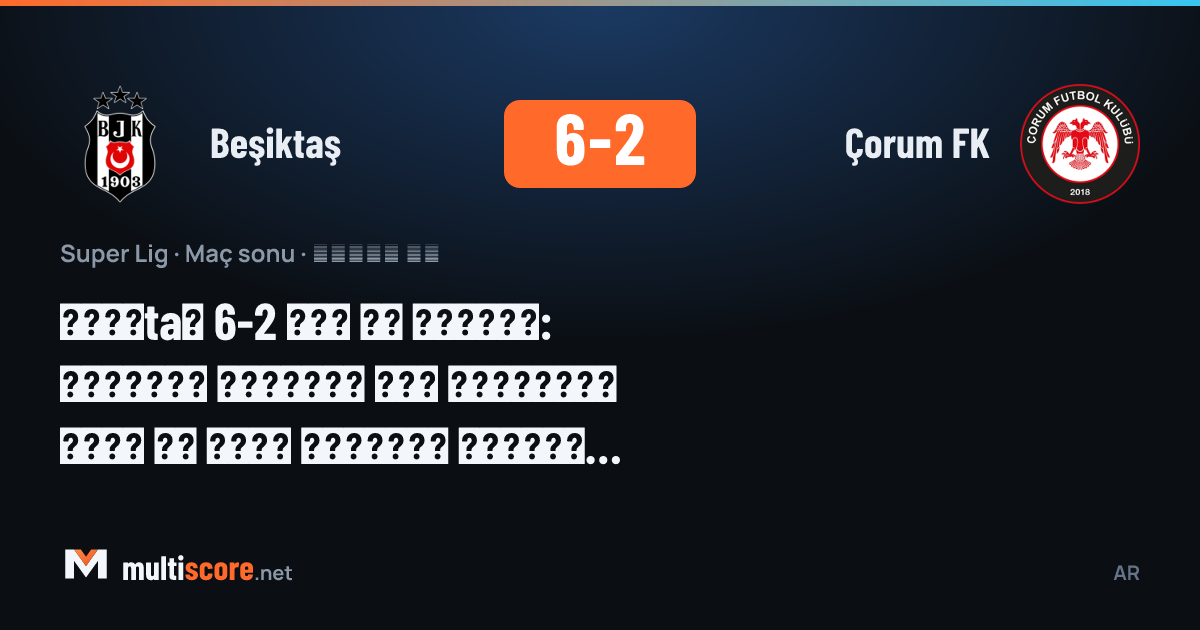 Beşiktaş 6-2 Çorum FK maçından bir görüntü