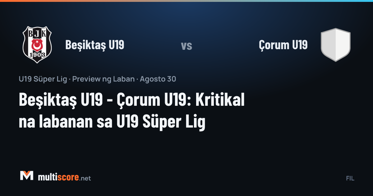 Beşiktaş U19 - Çorum U19 U19 Süper Lig maçı