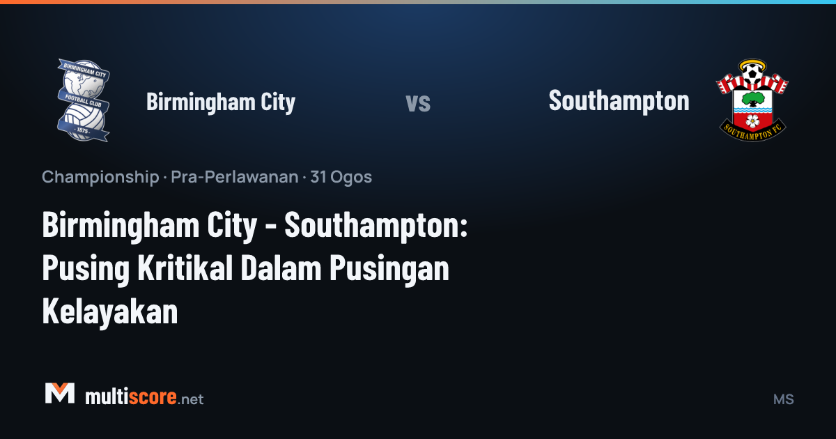 Birmingham City - Southampton