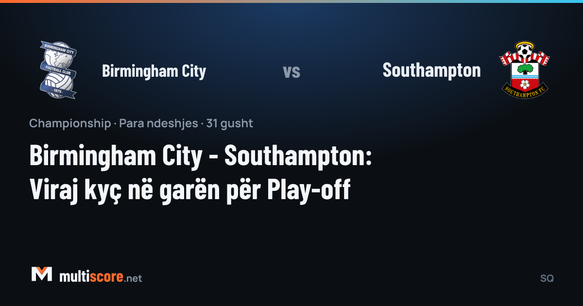 Birmingham City - Southampton